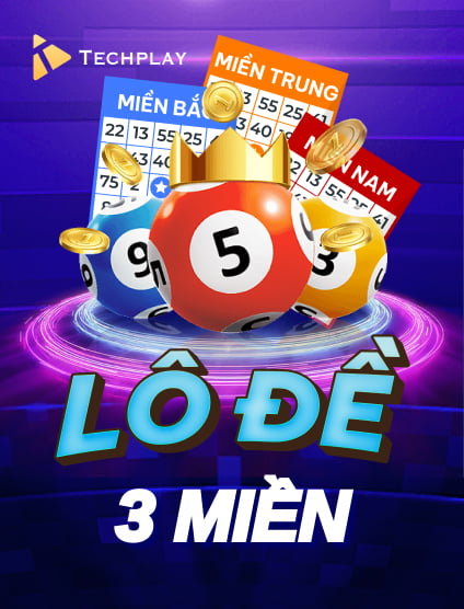 Lô Đề 3 Miền Techplay